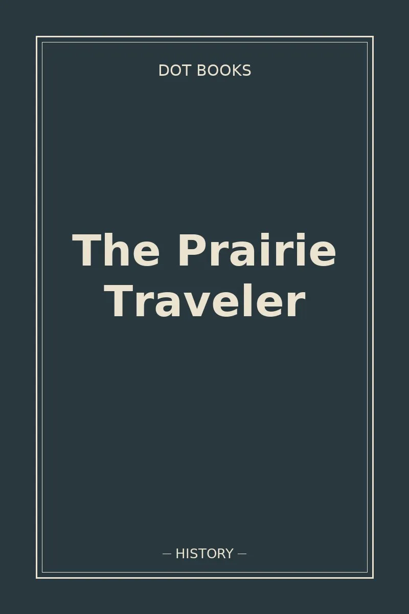 The Prairie Traveler