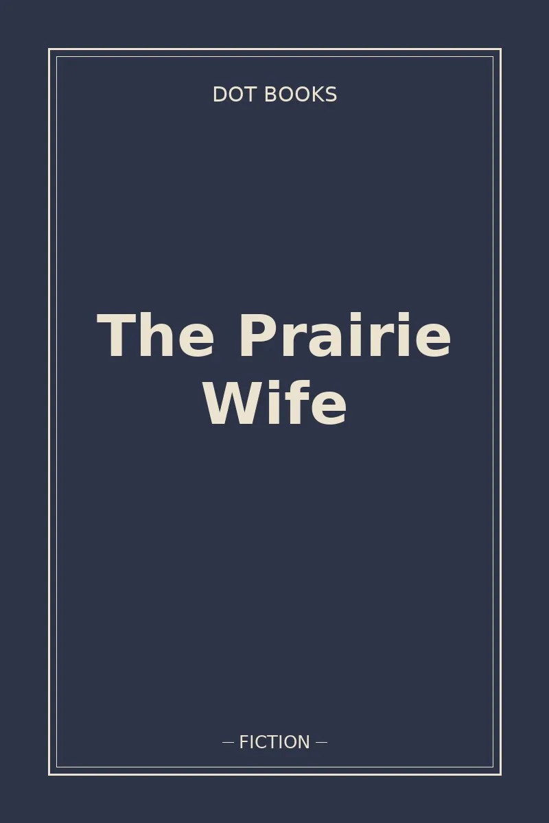The Prairie Wife