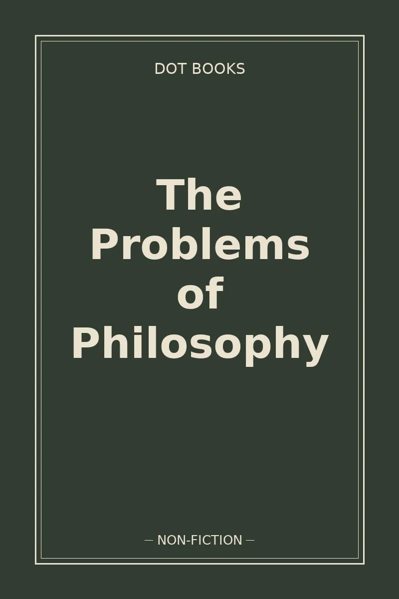 The Problems of Philosophy
