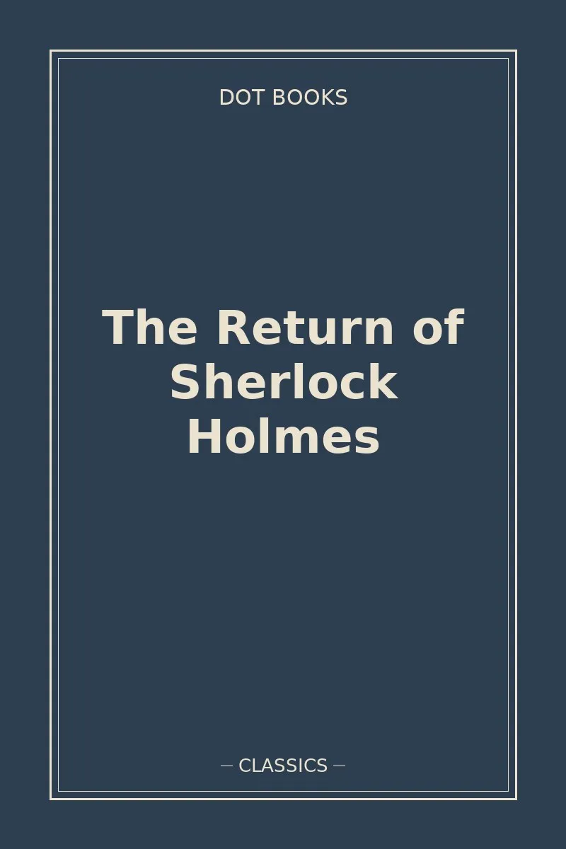 The Return of Sherlock Holmes