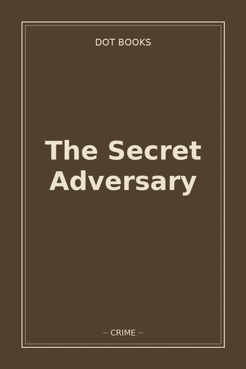 The Secret Adversary
