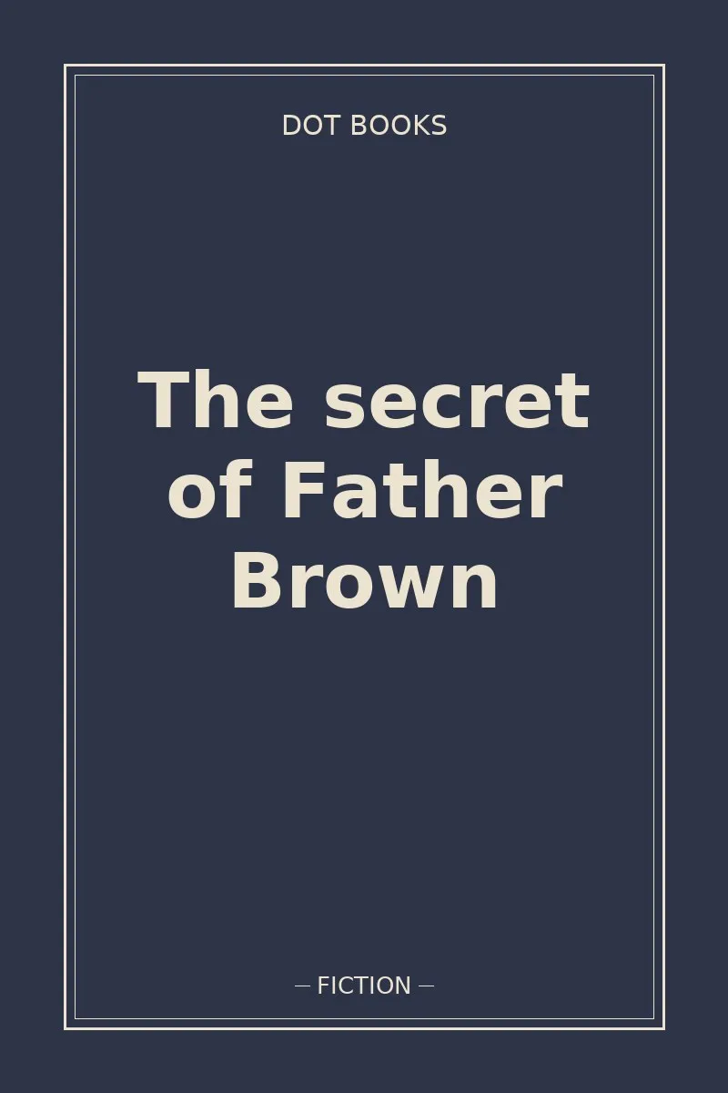 The secret of Father Brown