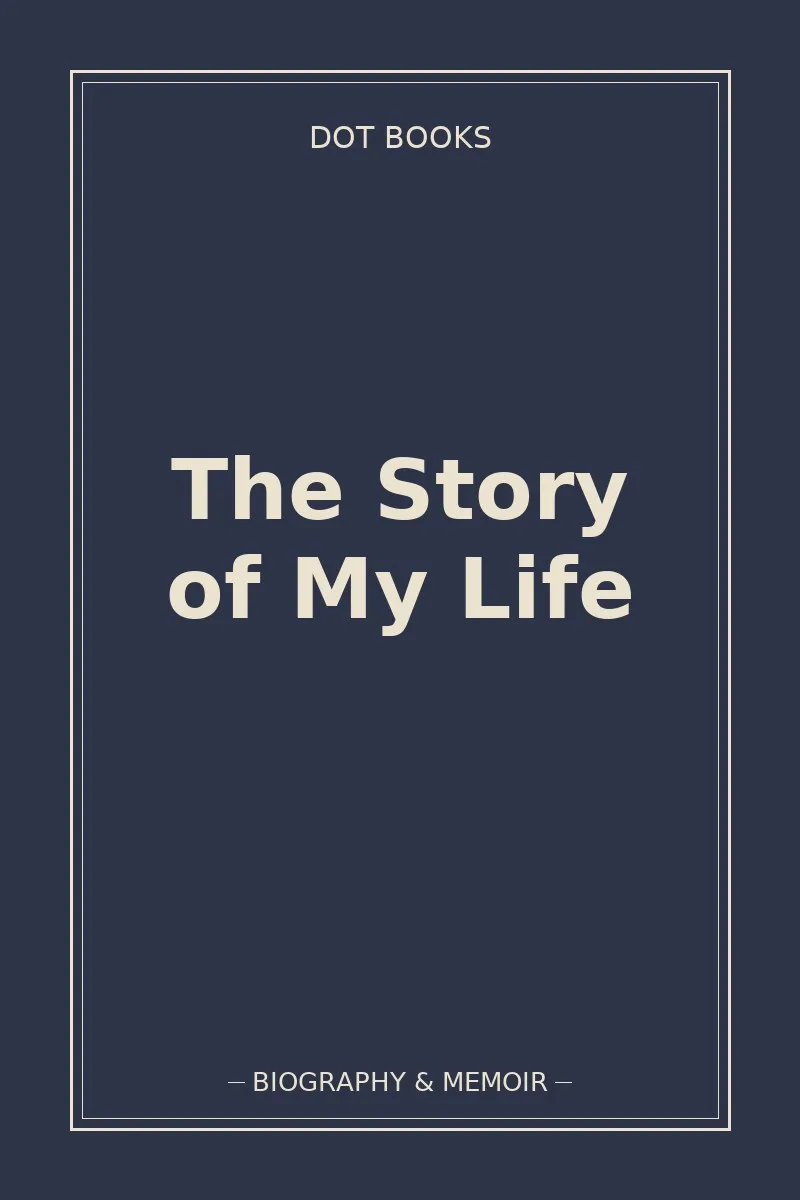 The Story of My Life