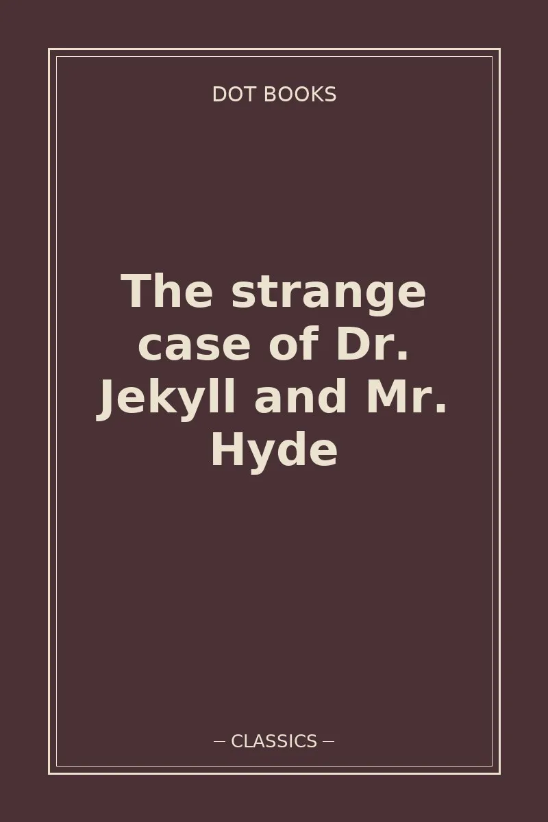 The strange case of Dr. Jekyll and Mr. Hyde