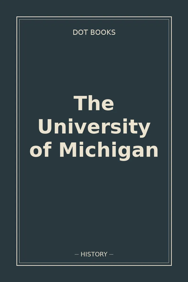 The University of Michigan