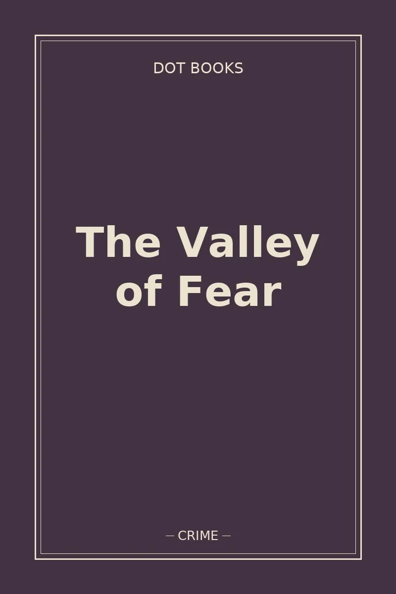 The Valley of Fear