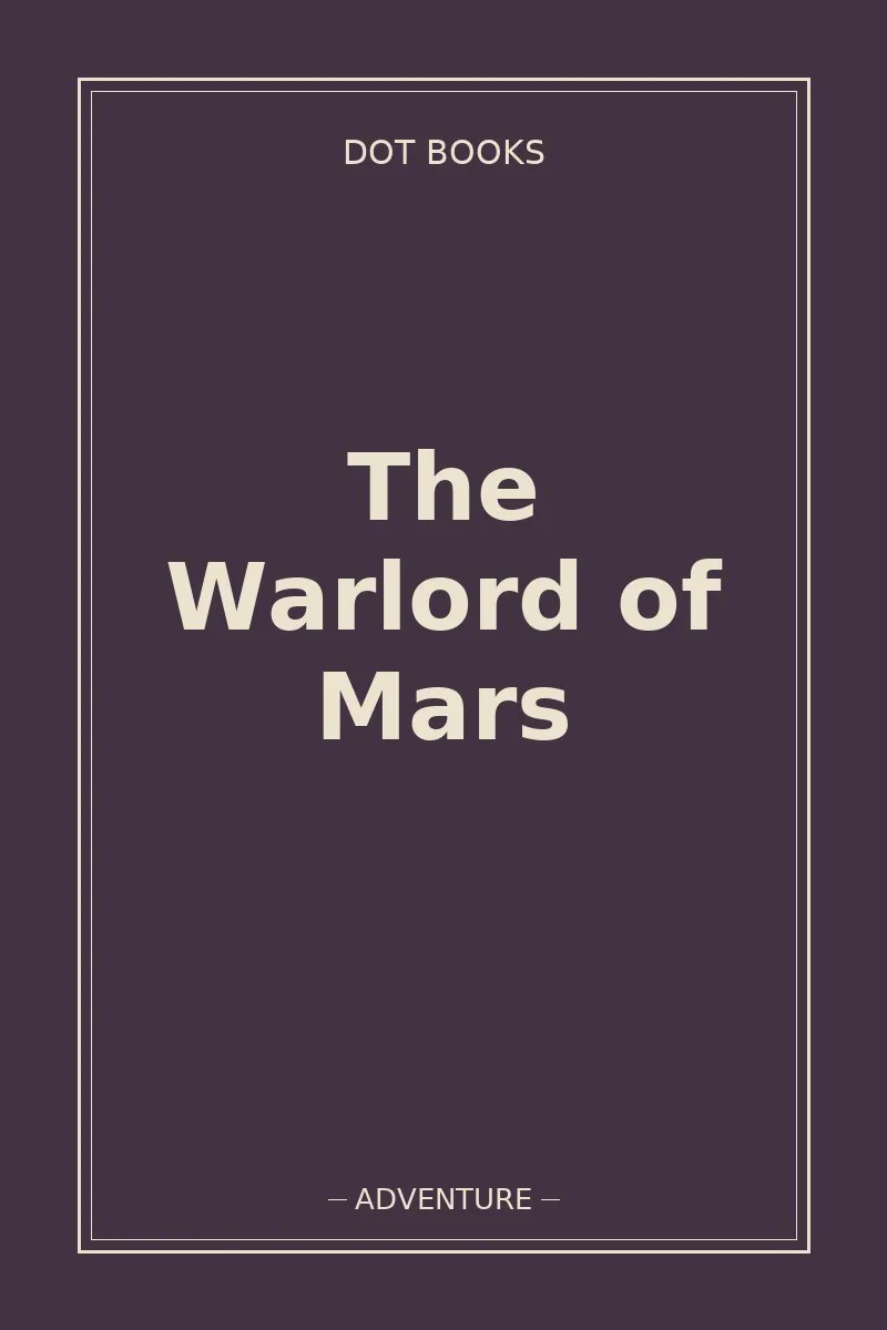 The Warlord of Mars
