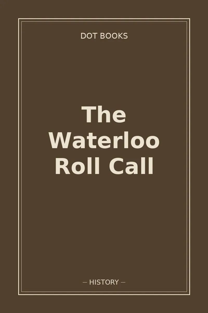 The Waterloo Roll Call