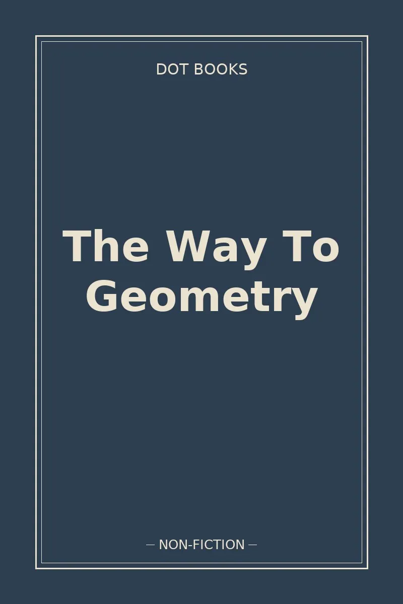 The Way To Geometry