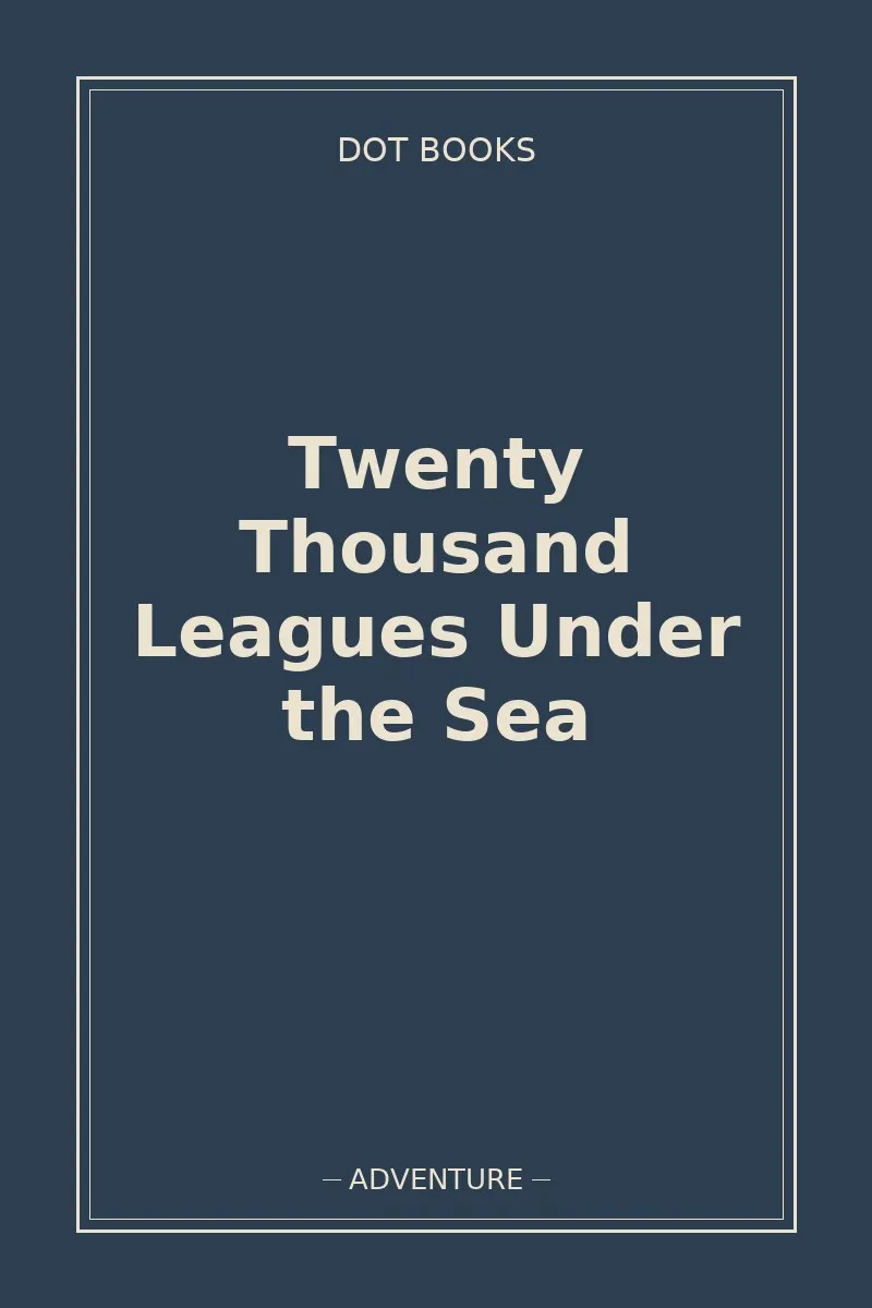 Twenty Thousand Leagues Under the Sea