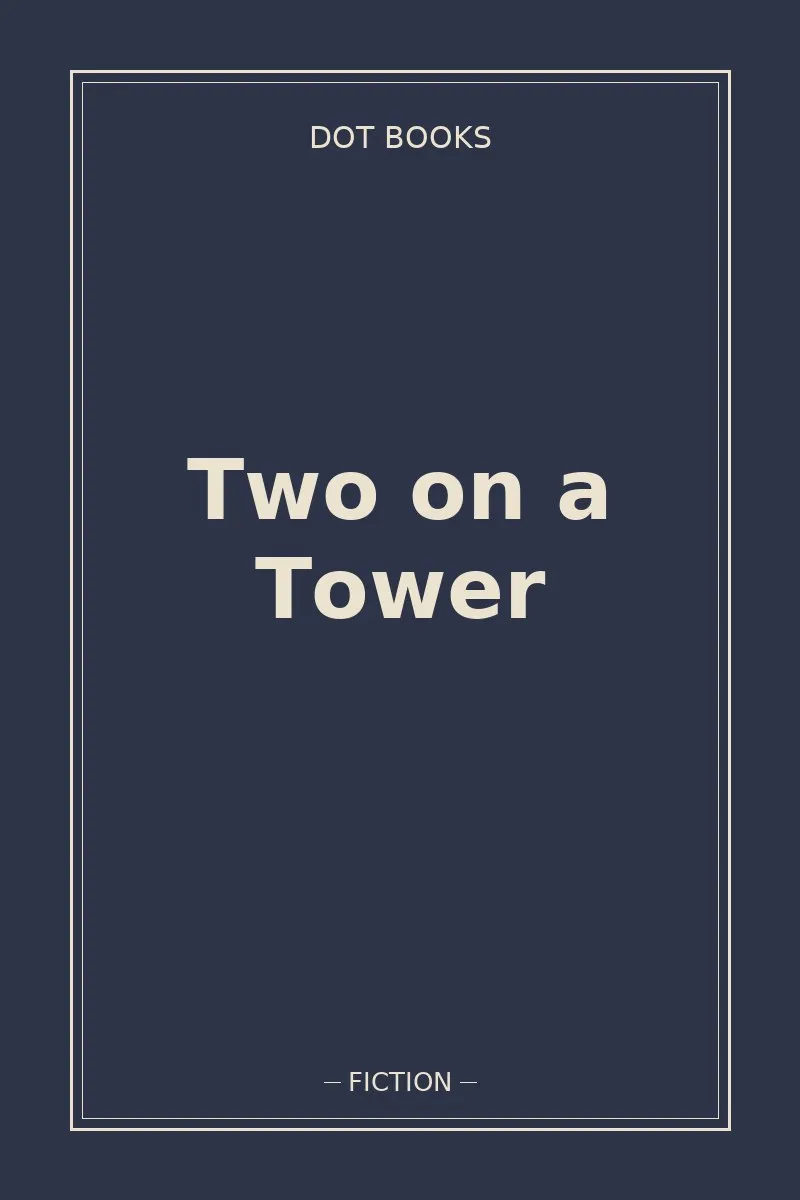 Two on a Tower