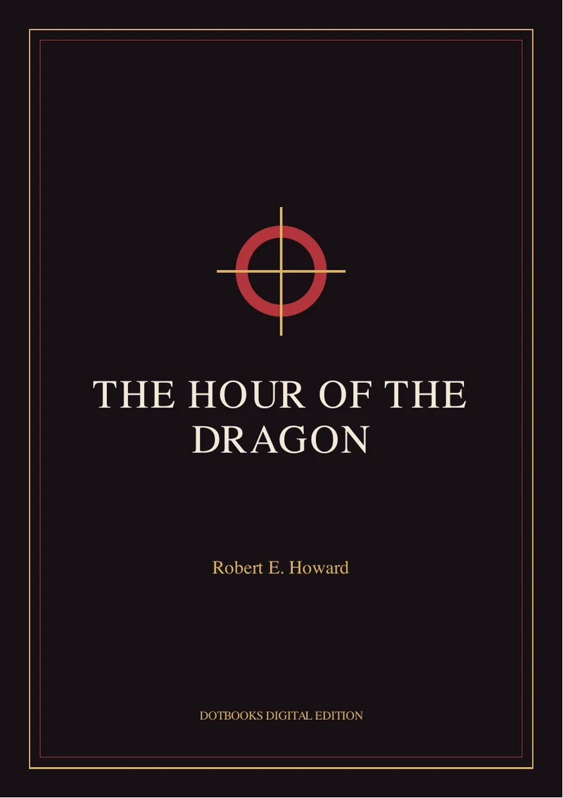 The Hour of the Dragon