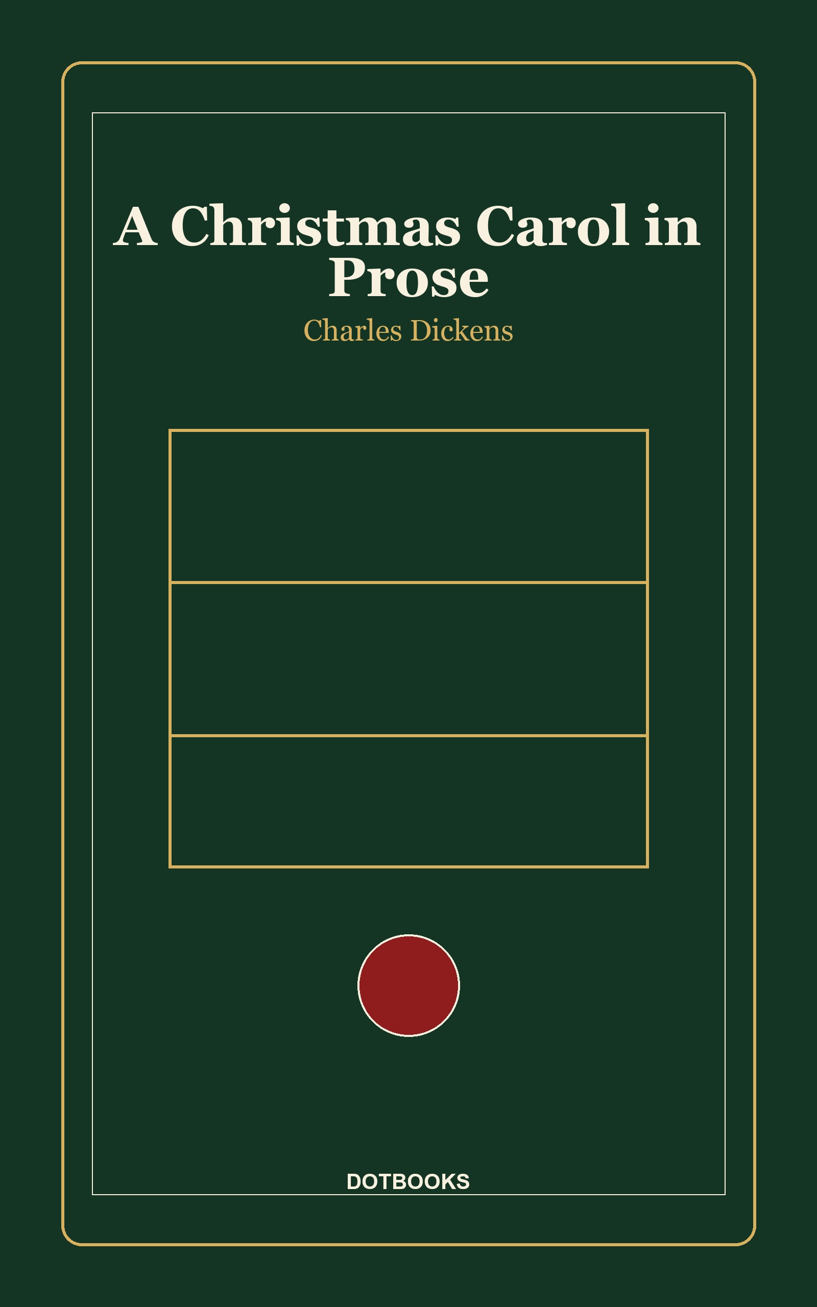A Christmas Carol in Prose cover
