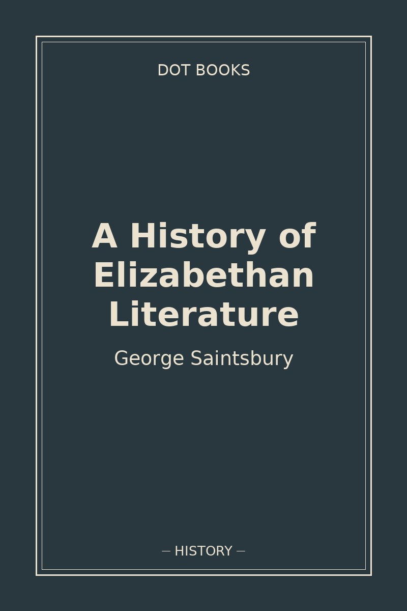 A History of Elizabethan Literature — book cover