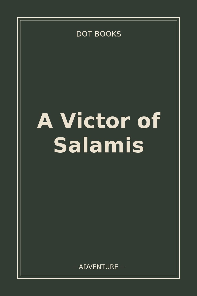 A Victor of Salamis — book cover