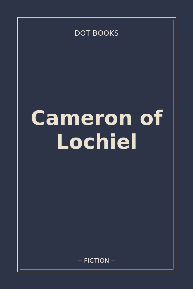 Cameron of Lochiel — book cover