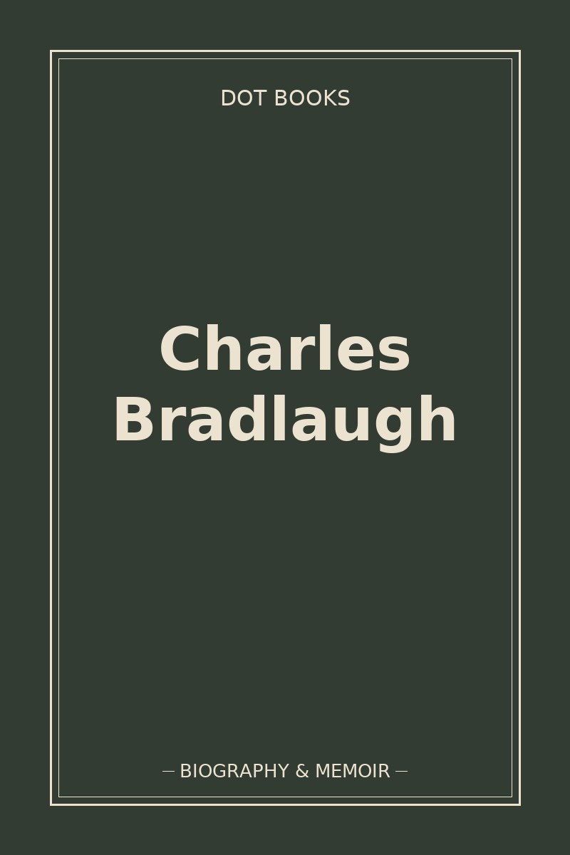 Charles Bradlaugh — book cover
