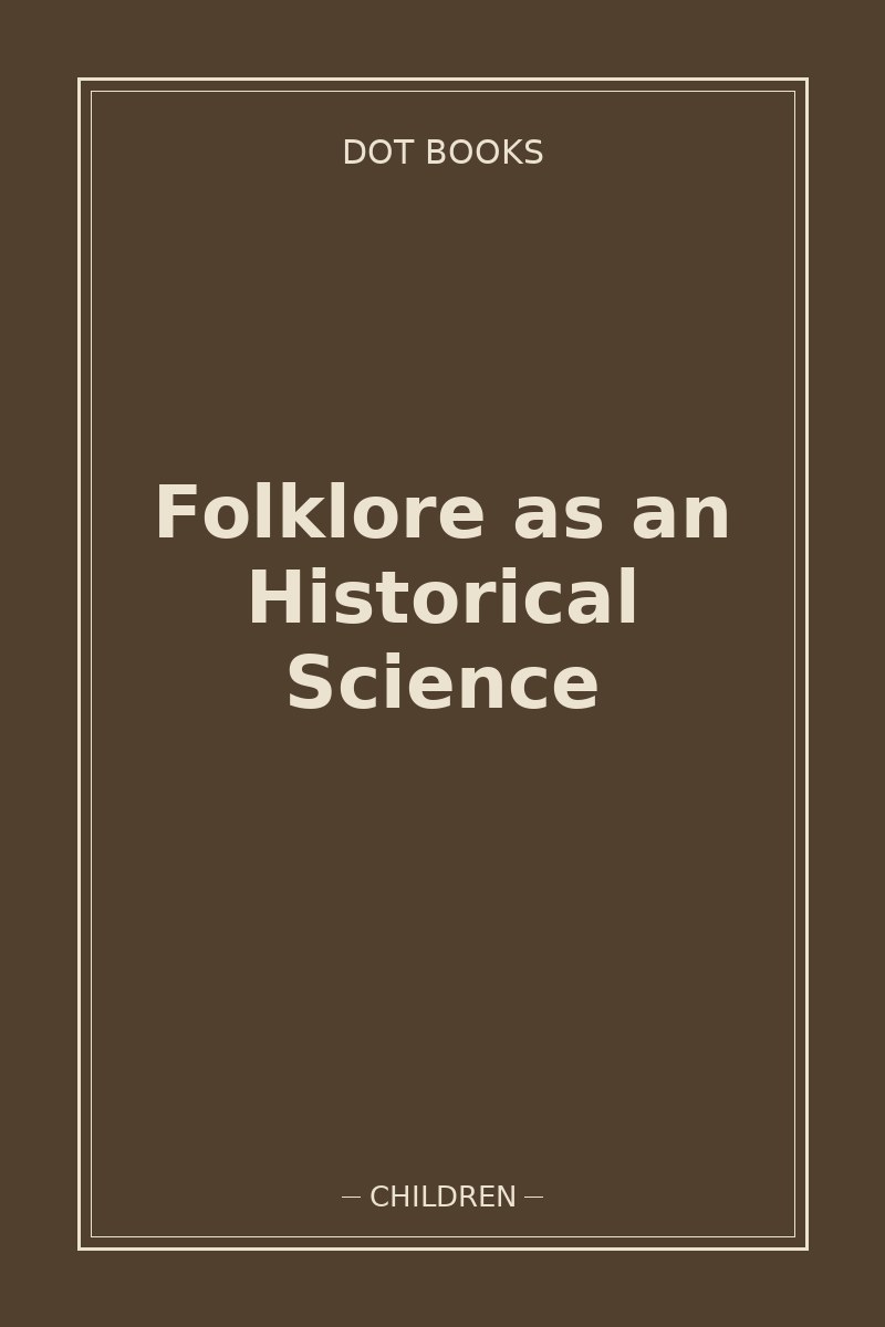 Folklore as an Historical Science — book cover
