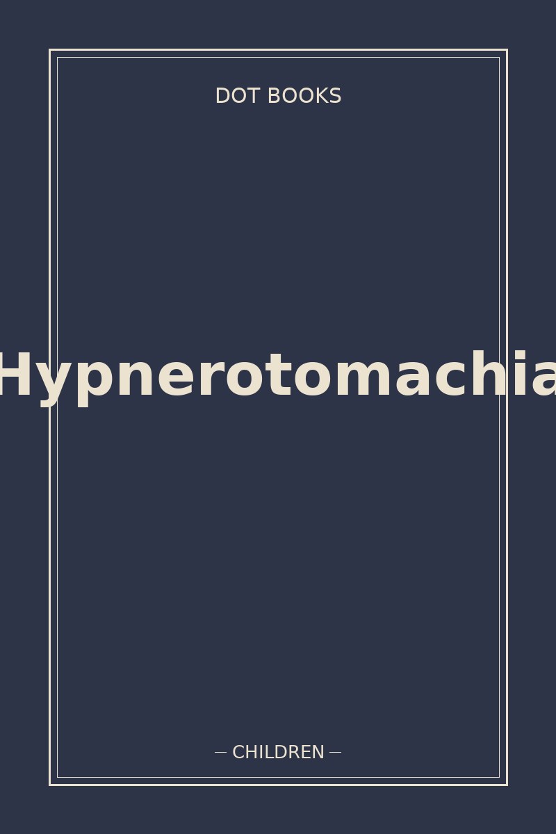 Hypnerotomachia — book cover