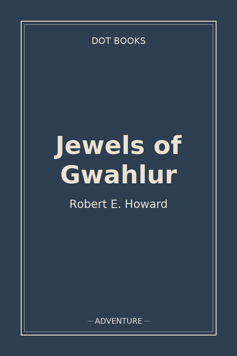 Jewels of Gwahlur — book cover