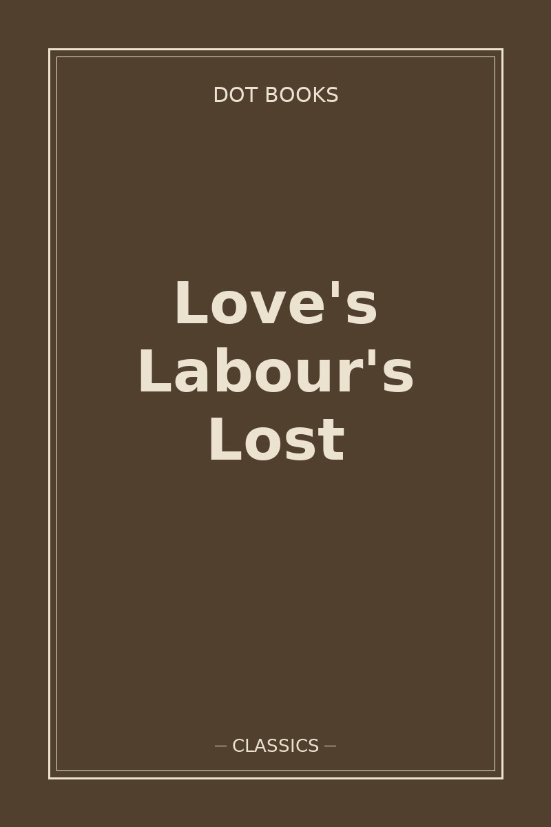 Love's Labour's Lost — book cover