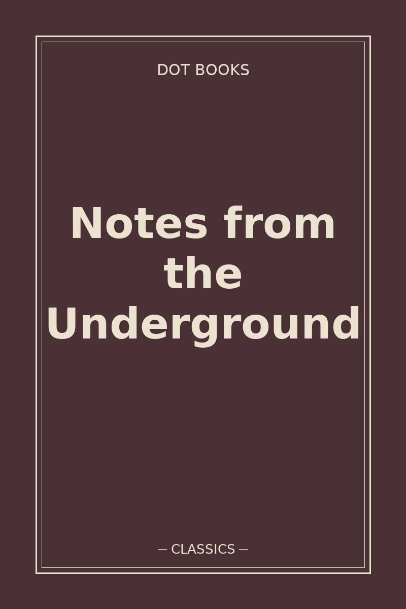 Notes from the Underground — book cover