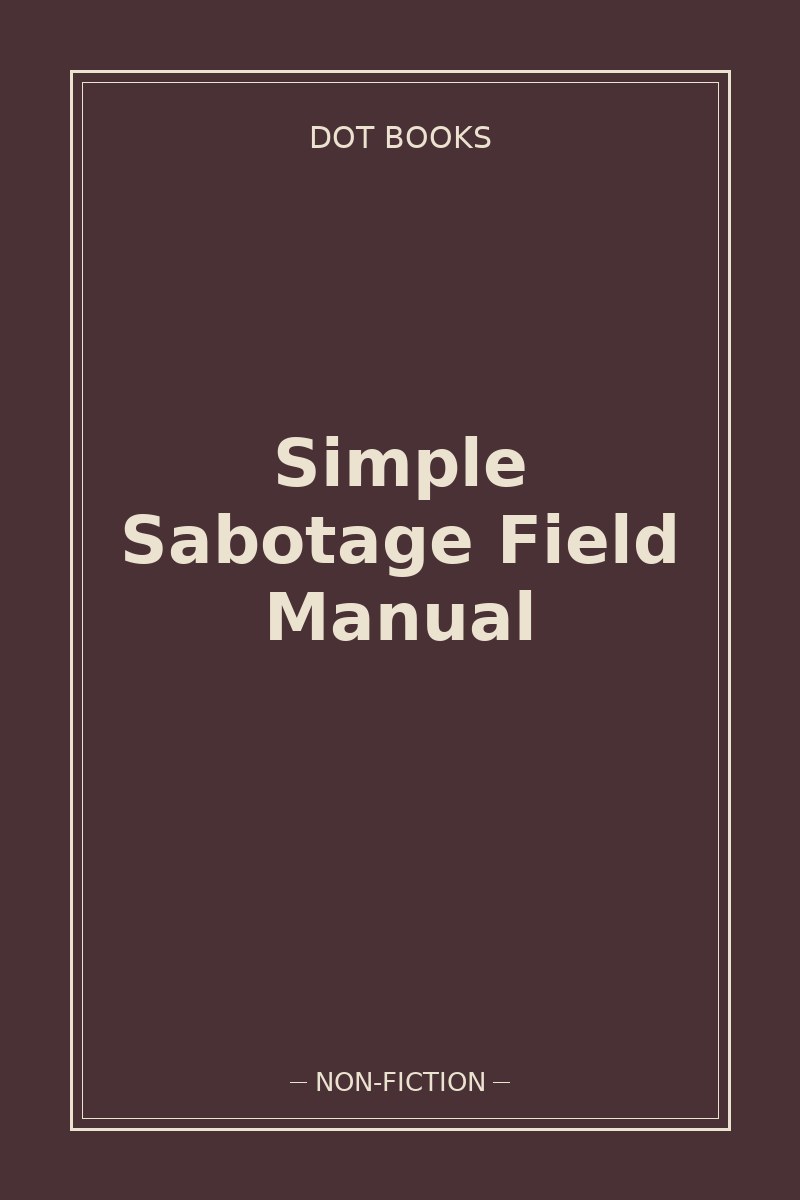 Simple Sabotage Field Manual — book cover
