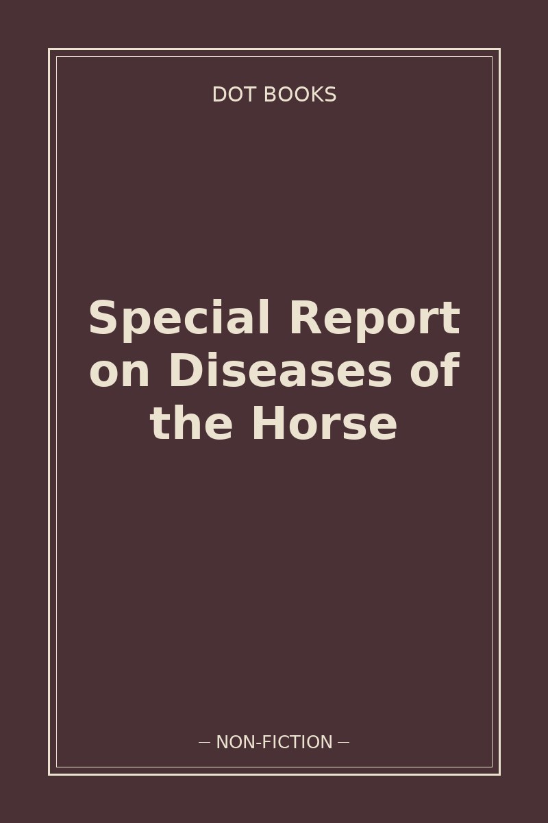 Special Report on Diseases of the Horse — book cover