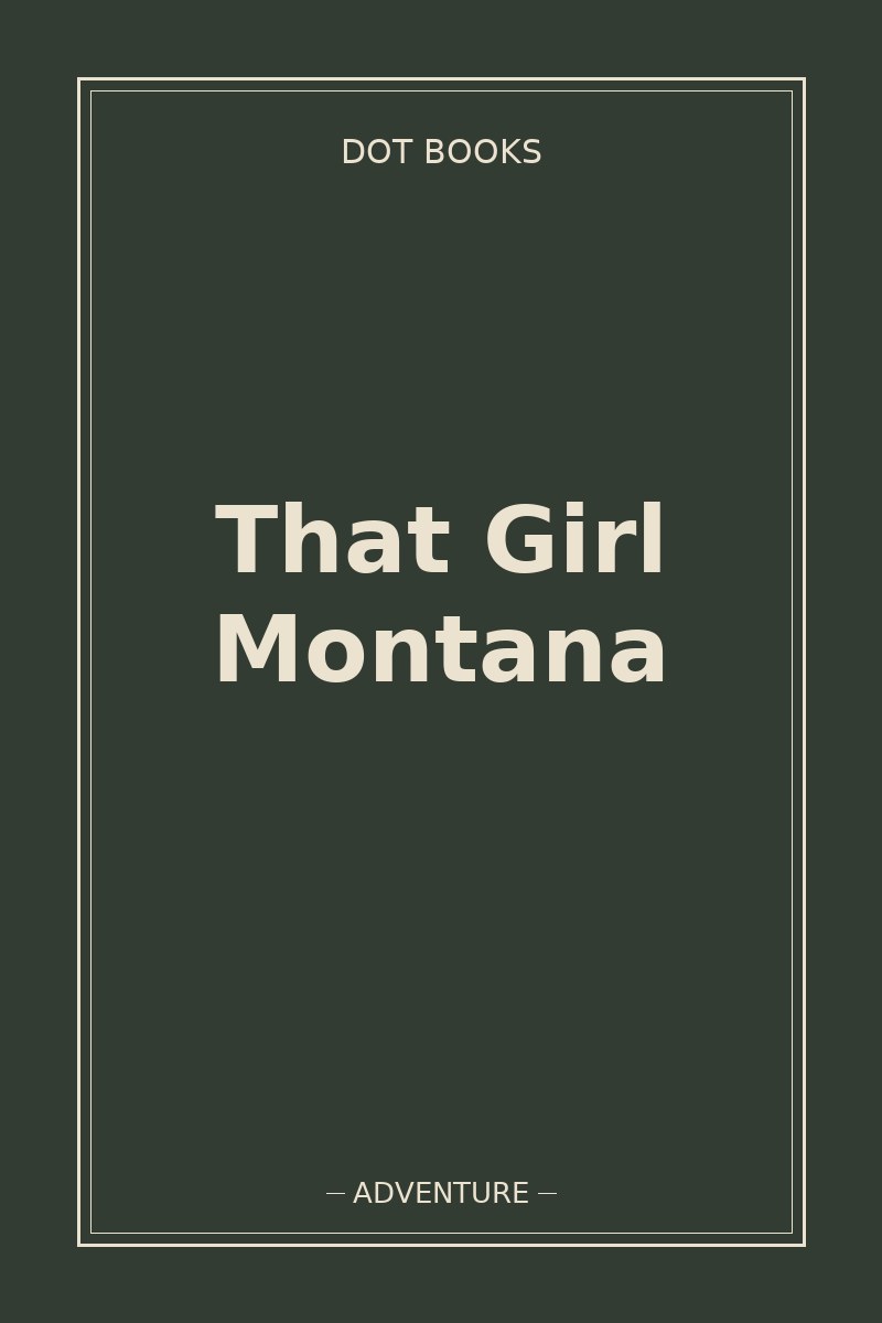 That Girl Montana — book cover