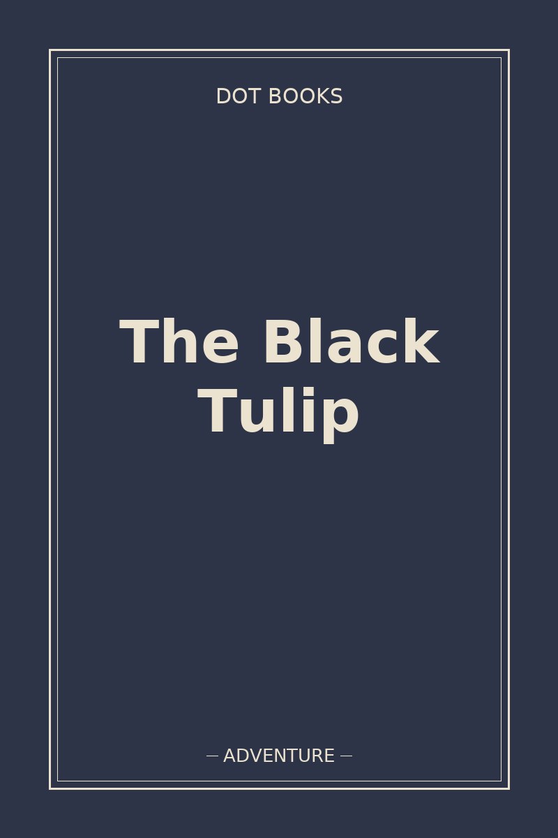 The Black Tulip — book cover
