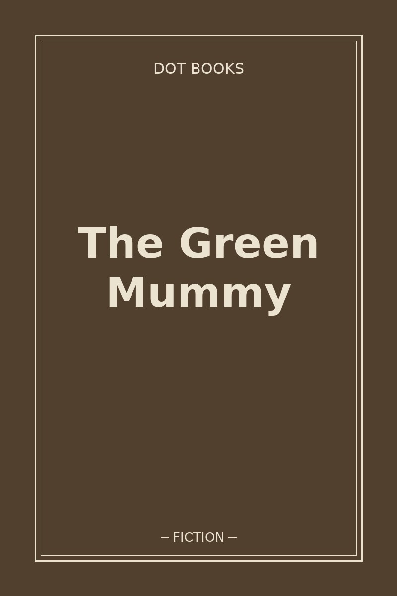 The Green Mummy — book cover