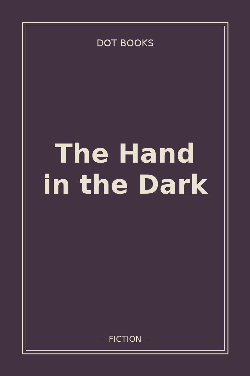 The Hand in the Dark — book cover
