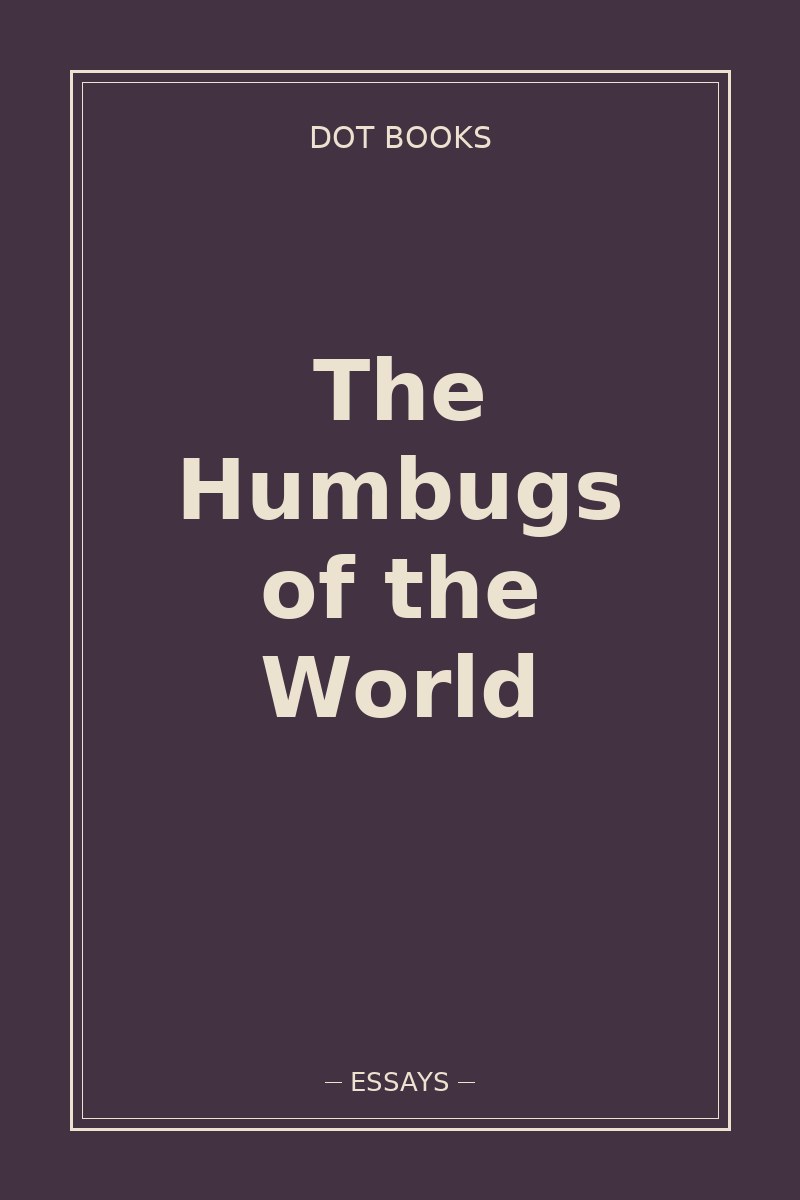 The Humbugs of the World — book cover