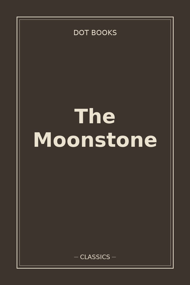 The Moonstone — book cover
