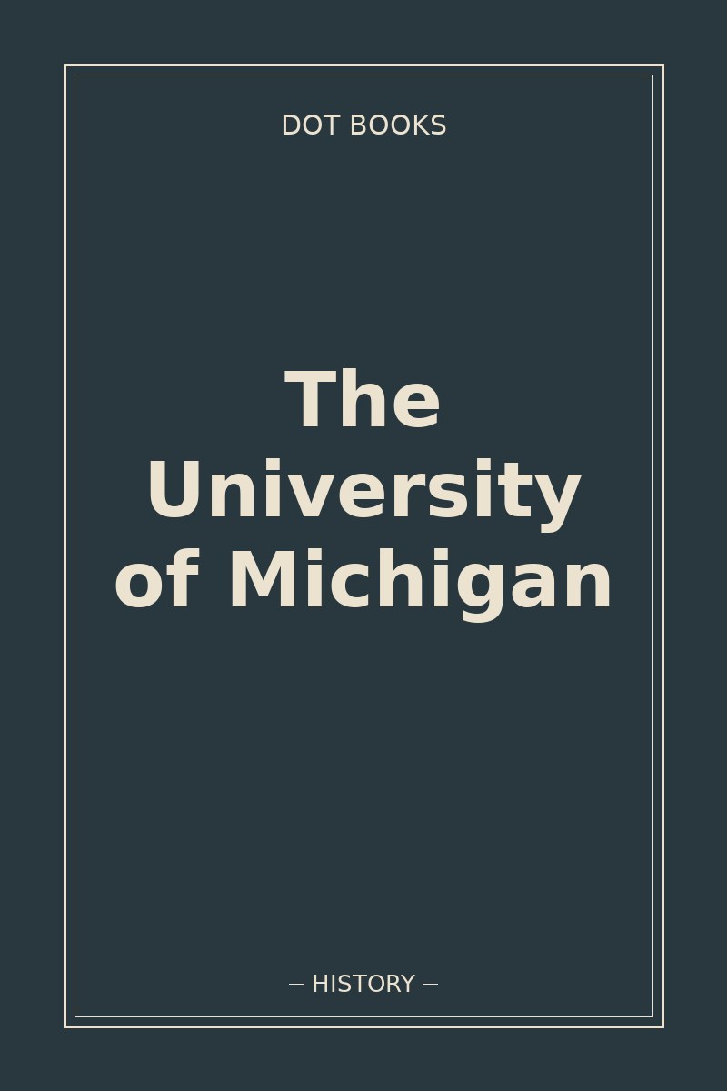 The University of Michigan — book cover