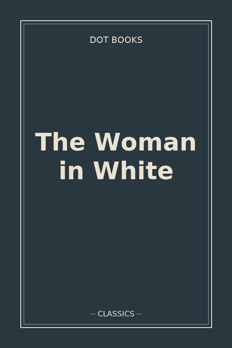 The Woman in White — book cover