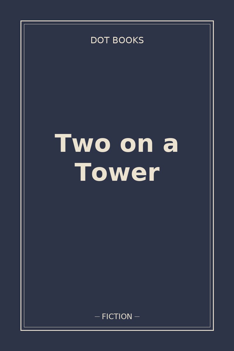 Two on a Tower — book cover