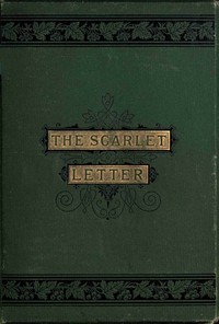 The Scarlet Letter by Nathaniel Hawthorne — book cover
