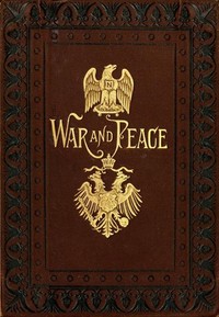 War and Peace by Leo Tolstoy — book cover