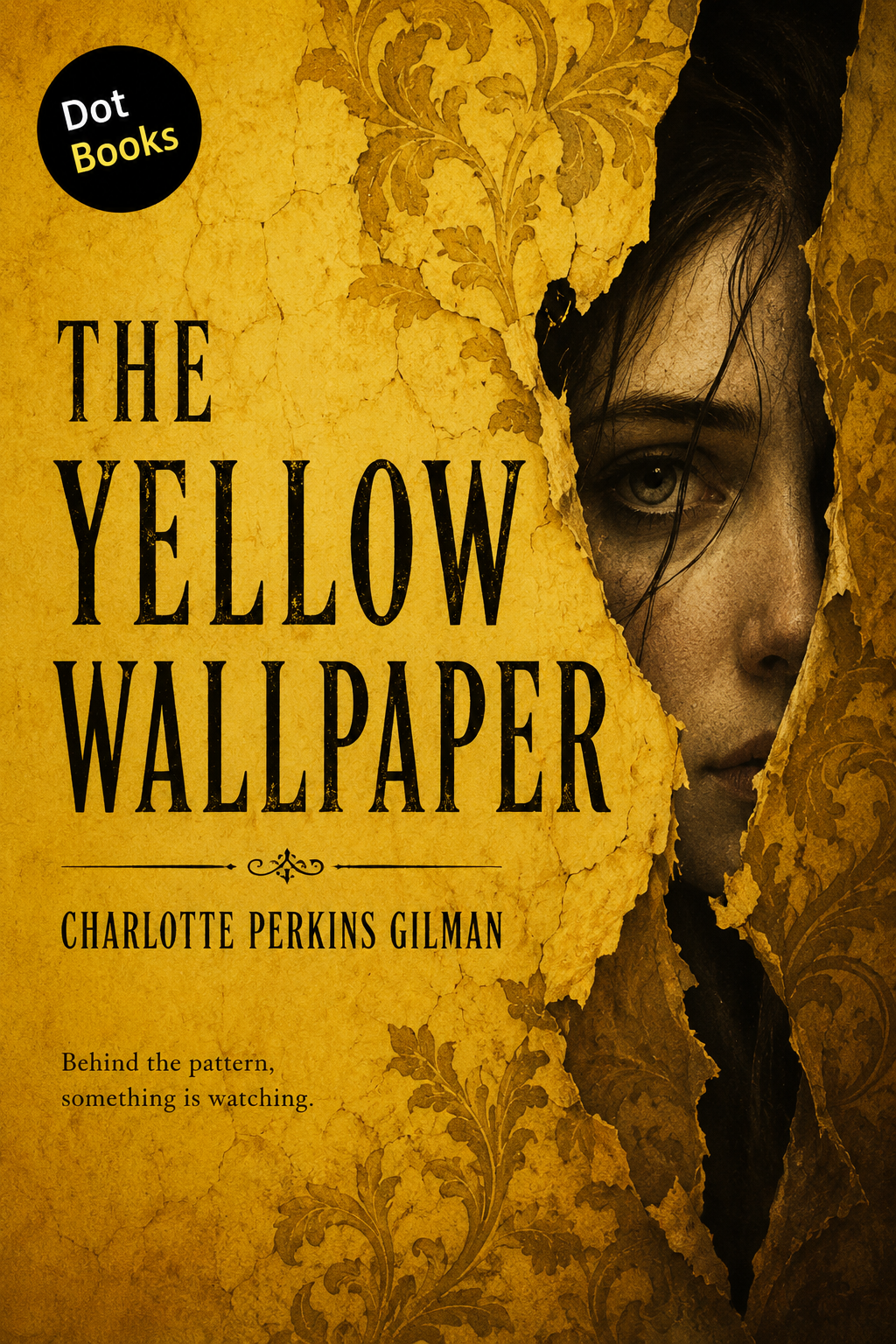 The Yellow Wallpaper