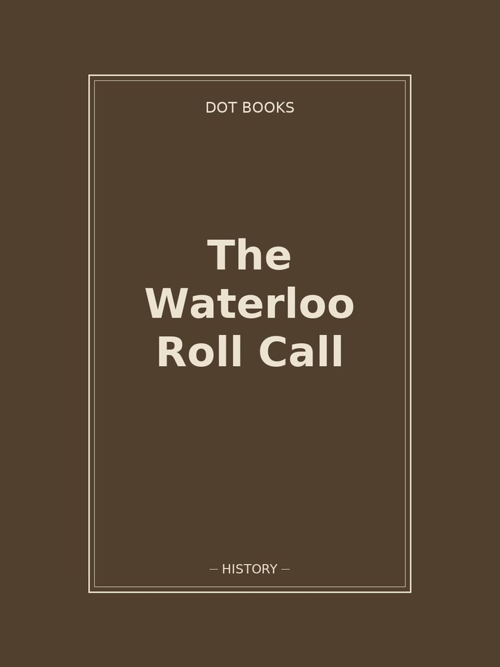 The Waterloo Roll Call: story poster