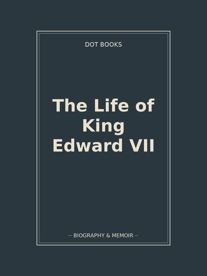 The Life of King Edward VII: story poster