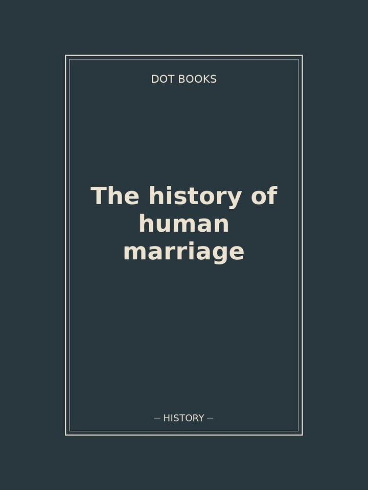 The history of human marriage: story poster