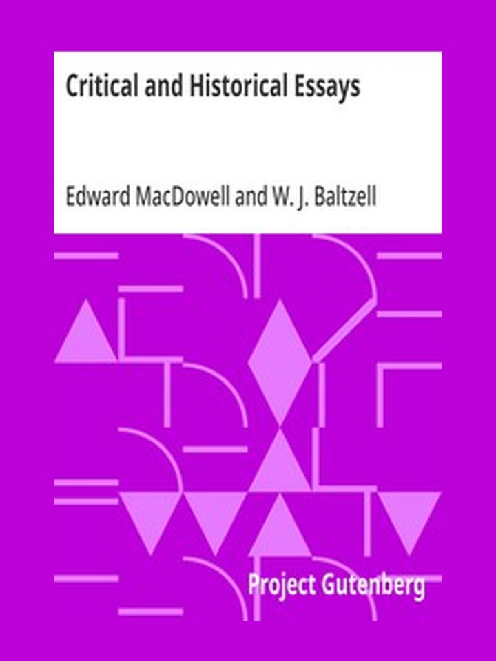 Critical and Historical Essays: Lectures delivered at Columbia University: story poster