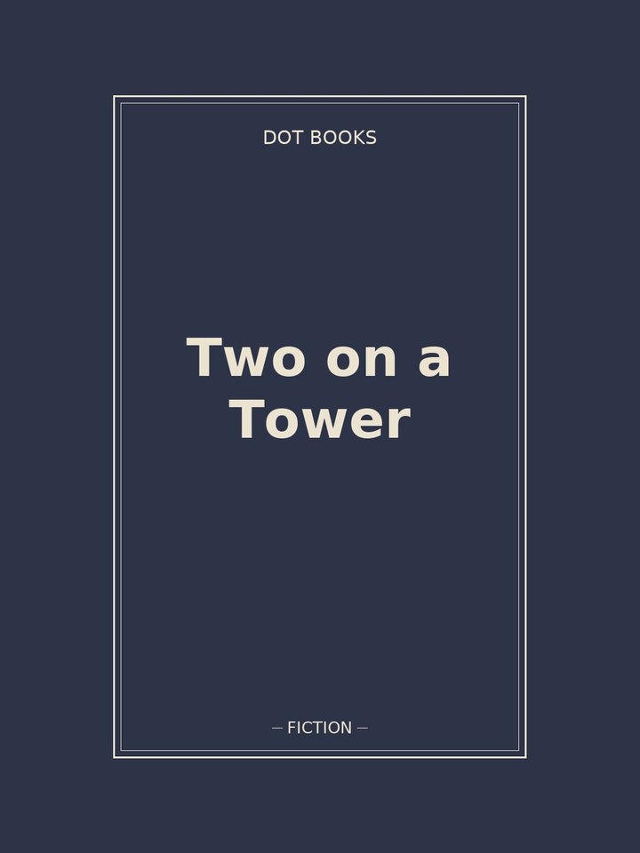 Two on a Tower: story poster