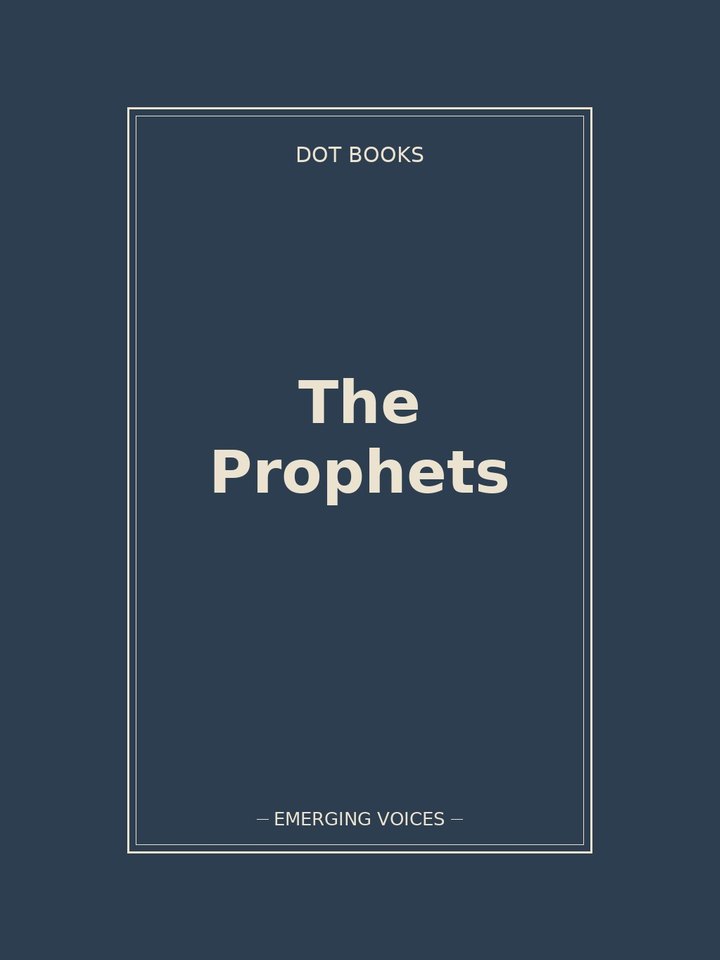 The Prophets: story poster