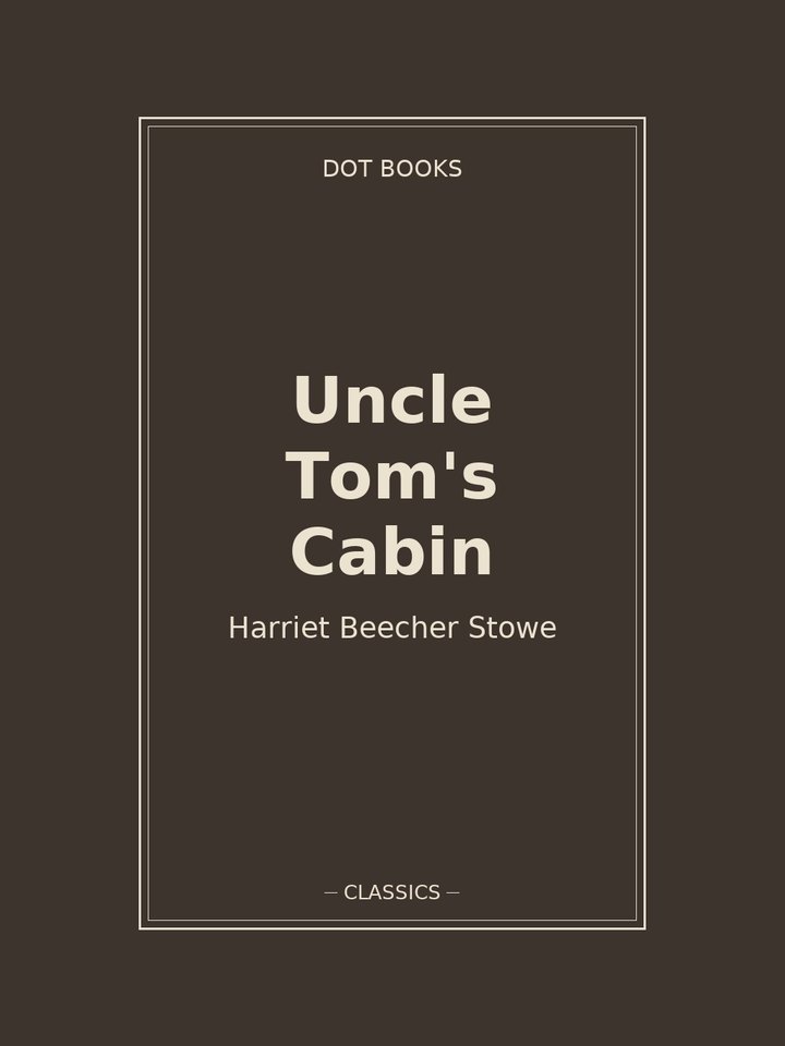 Uncle Tom's Cabin: story poster