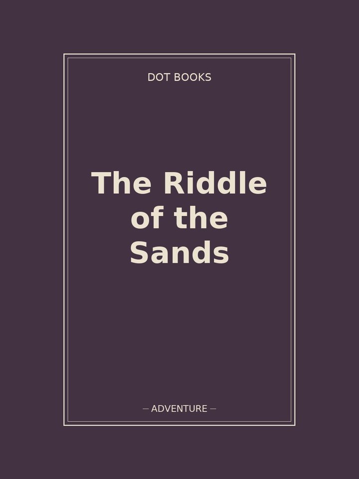 The Riddle of the Sands: story poster