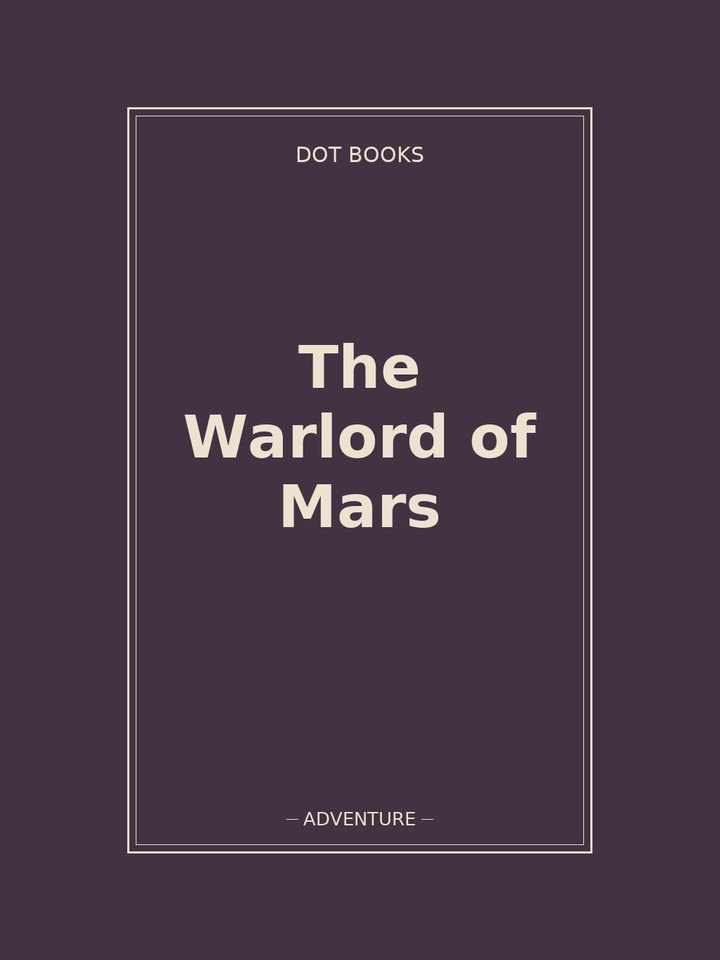The Warlord of Mars: story poster