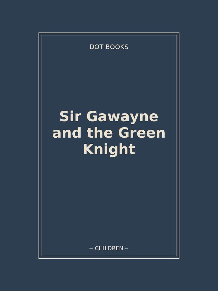 Sir Gawayne and the Green Knight: story poster